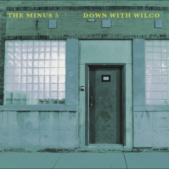 The Minus 5 - Down With Wilco - New Blue LP  - RSD Black Friday 2024