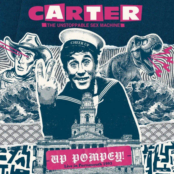 Carter The Unstoppable Sex Machine - Up Pompey! - Live in Portsmouth 1993 - New LP  - RSD Black Friday 2024