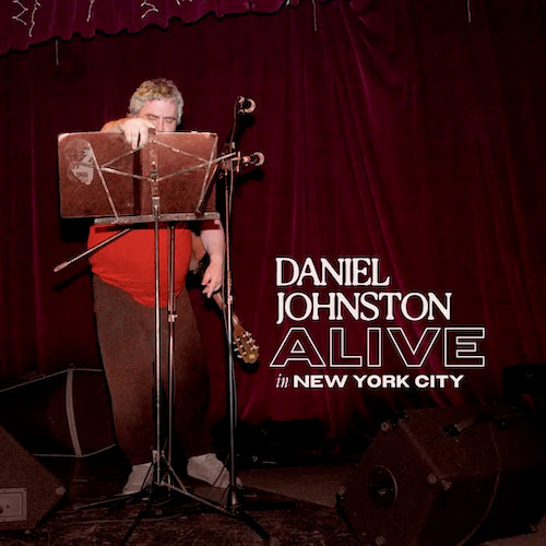 Daniel Johnston - Alive in New York City - New Ltd White LP