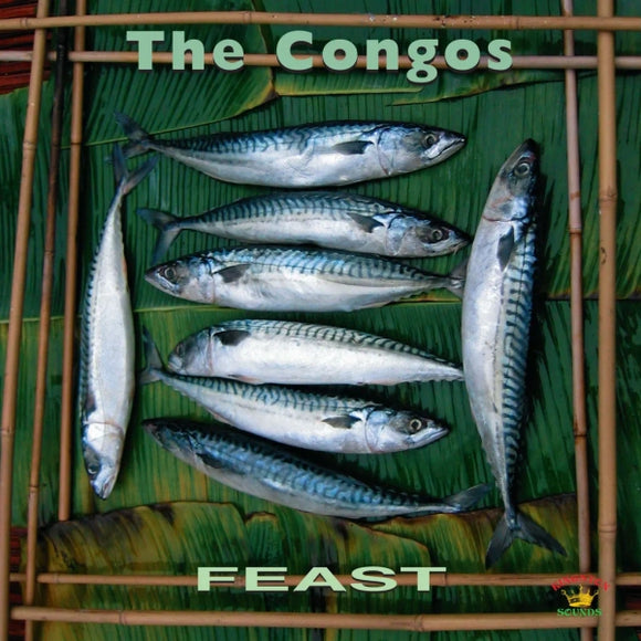 The Congos - Feast - New LP