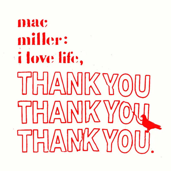 Mac Miller - I Love Life, Thank You - New Clear LP