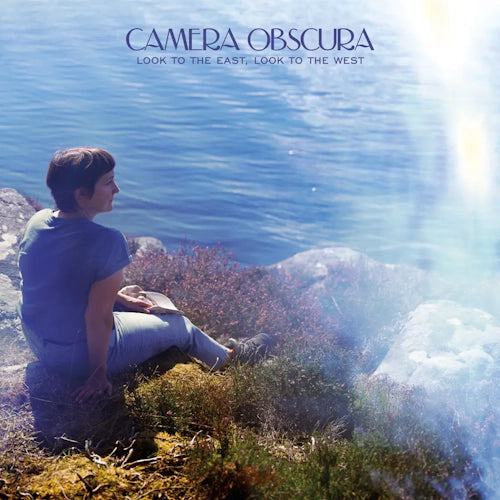 Camera Obscura - Look To The East, Look To The West - New CD