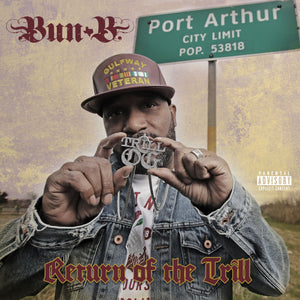 Bun B - Return of the Trill – New Picture Disc 2LP – RSD25