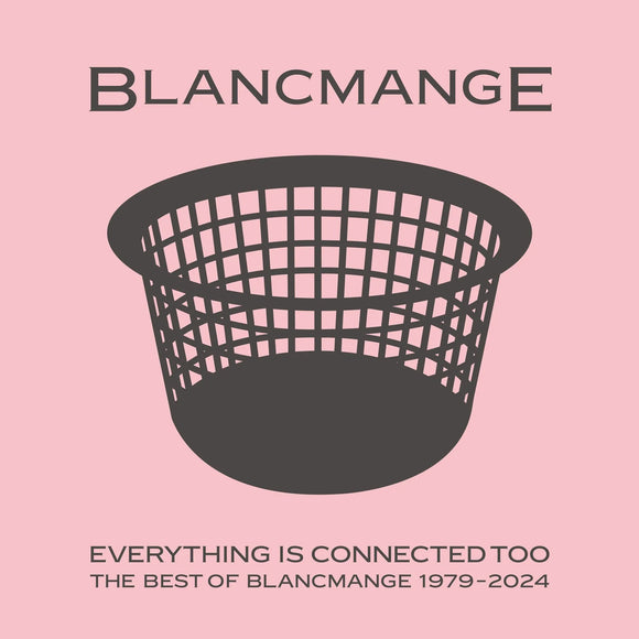 Blancmange - Everything Is Connected Too – New Clear LP – RSD25