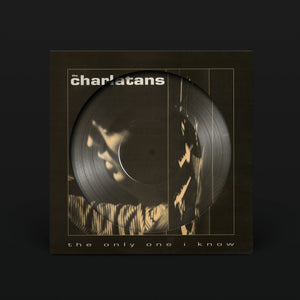 The Charlatans – The Only One I Know – New Picture Disc – RSD25