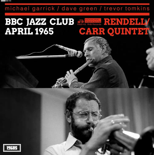 The Don Rendell/Ian Carr Quintet -  BBC Jazz Club Session April 1965 - New LP