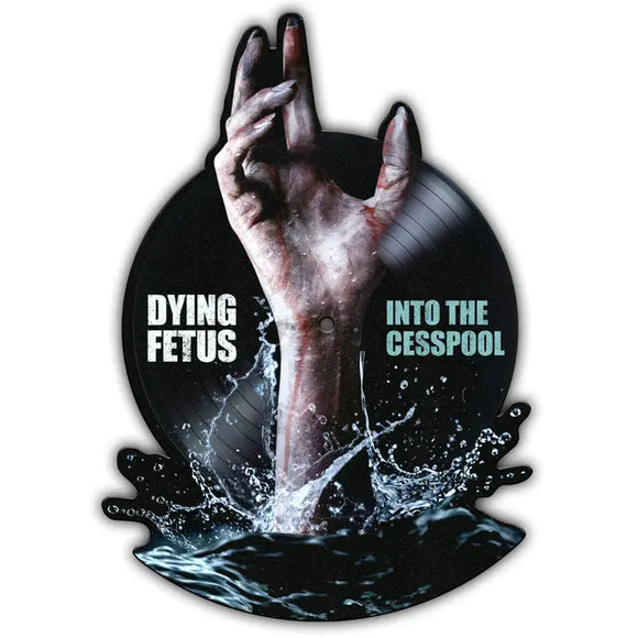 Dying Fetus - Into The Cesspool - New 12