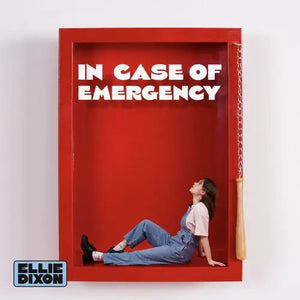 Ellie Dixon - In Case Of Emergency - New Ltd 7" colour vinyl – RSD24