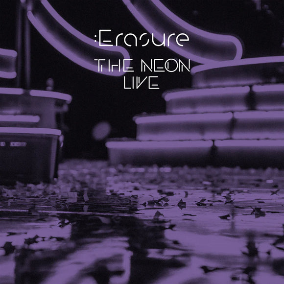 Erasure - The Neon Live - New Ltd 3LP