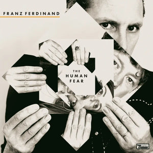 Franz Ferdinand - The Human Fear - New CD