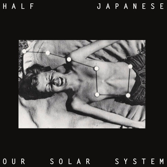 Half Japanese - Our Solar System  - NEW LTD LP – RSD24
