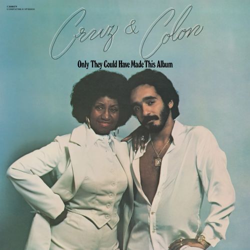 Celia Cruz & Willie Colón - Only They Could Have Made This Album – New LP – RSD25