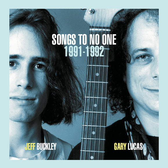 Jeff Buckley & Gary Lucas - Songs To No One – NEW LTD Coloured 2LP – RSD24