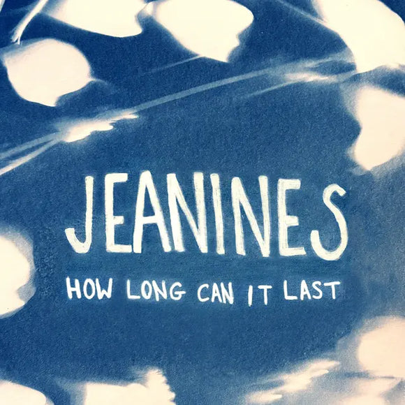 Jeanines - How Long Can It Last - New White LP