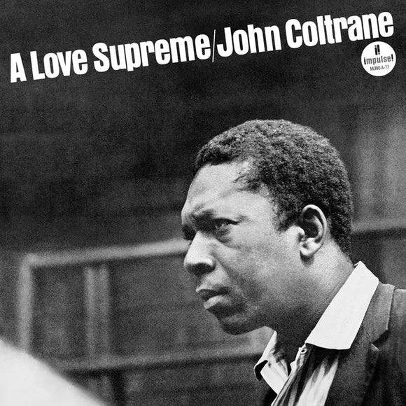 John Coltrane - A Love Supreme (Monophonic Edition) - New LP