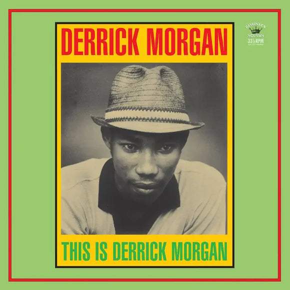 Derrick Morgan - This is Derrick Morgan - New LP