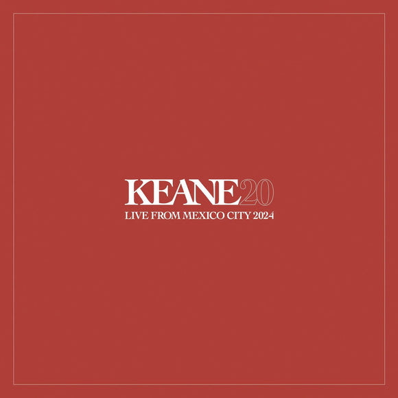 Keane - Live From Mexico City 2024 – New Coloured LP - RSD25