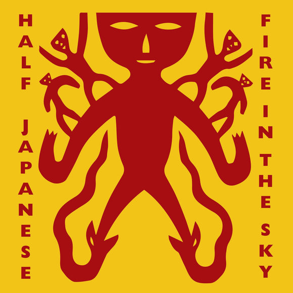 Half Japanese - Fire in the Sky – New Coloured LP – RSD25