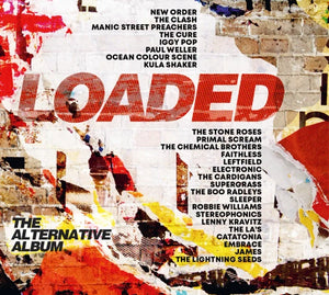 Various - Loaded - The Alternative Album - New CD