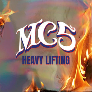 MC5 - Heavy Lifting - New 2CD