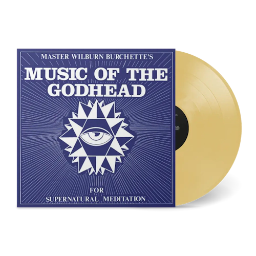 Wilburn Burchette - Music Of The Godhead - New Gold LP