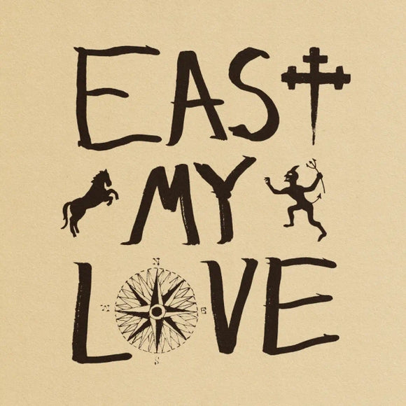 Current Joys - East My Love - New Olive LP