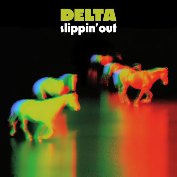 Delta - Slippin’ Out - New 2LP
