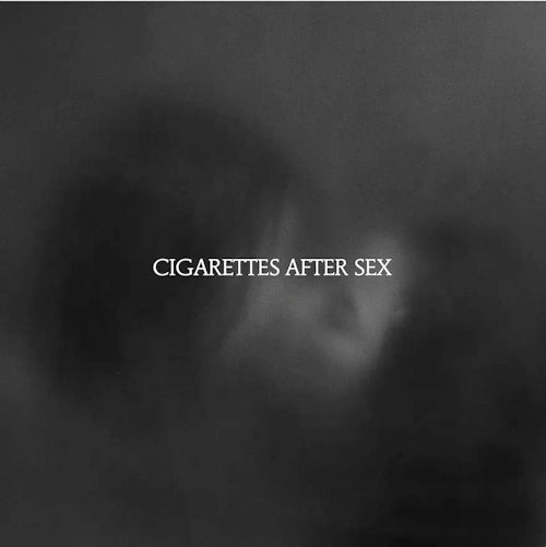 Cigarettes After Sex - X's - New CD