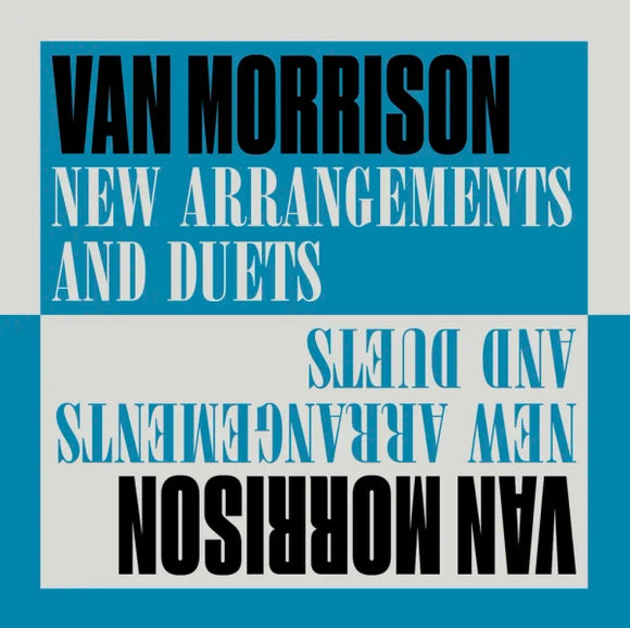 Van Morrison - New Arrangements and Duets - New CD