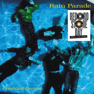 Rain Parade - Crashing Dream (Deluxe) – New Coloured 2LP – RSD25