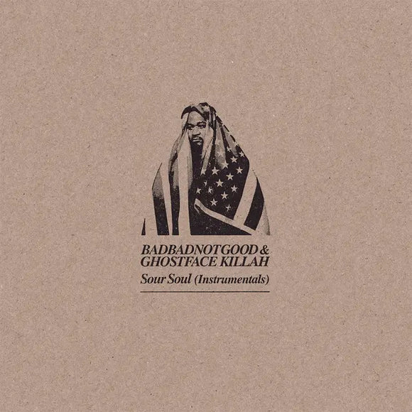Ghostface Killah/BADBADNOTGOOD - Sour Soul (Instrumental) - New LP