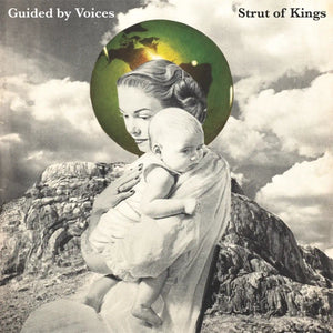 Guided By Voices - Strut Of Kings  - New LP