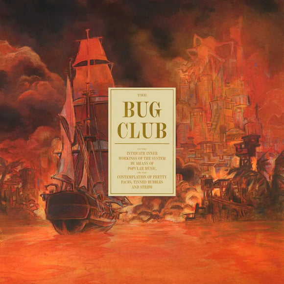 The Bug Club - On The Intricate Inner Workings Of The System - New CD