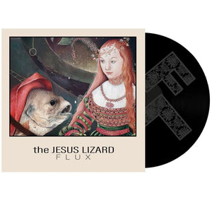 The Jesus Lizard – Flux – New 12” – RSD25