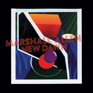 Marshall Allen - New Dawn - New LP