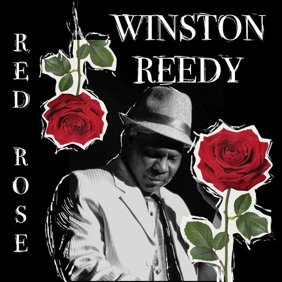 Winston Reedy - Red Rose – NEW LTD LP - RSD24