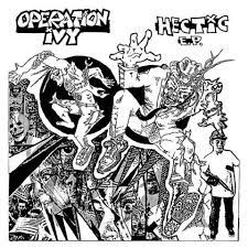 Operation Ivy - Hectic EP - New 12"