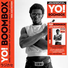 Various - Yo! Boombox - Early Independent Hip Hop, Electro And Disco Rap 1979-83 - New 3LP + 7"
