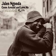 Jalen Ngonda - Come Around And Love Me - New Ltd White LP