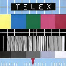 Telex - Looking For Saint Tropez - New LP
