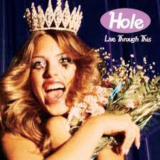 Hole - Live Through This (National Album Day 2023) - New Ltd Pink LP