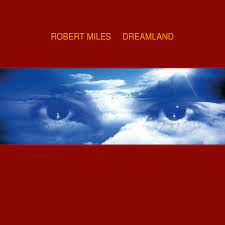 Robert Miles - Dreamland (National Album Day 2023) - New 2LP