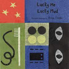 Bug Teeth - Lucky Me, Lucky Mud - New LP