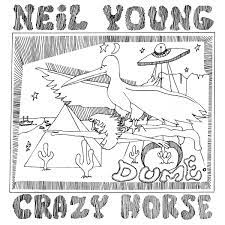 Neil Young with Crazy Horse - Dume - New 2LP