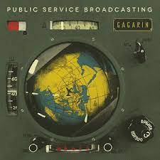 Public Service Broadcasting – Gagarin – New 7” - RSD24