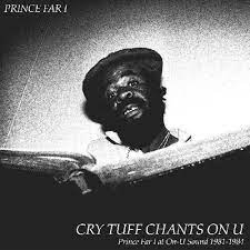 Prince Far I - Cry Tuff Chants On U – NEW LTD 2LP – RSD24