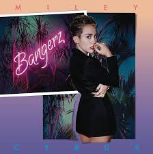 Miley Cyrus - Bangerz - New CD