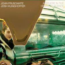 John Frusciante & Josh Klinghoffer - A Sphere In The Heart Of Silence - New LP