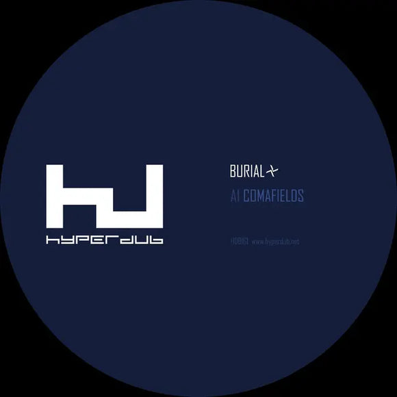 Burial - Comafields / Imaginary Festival - New 12