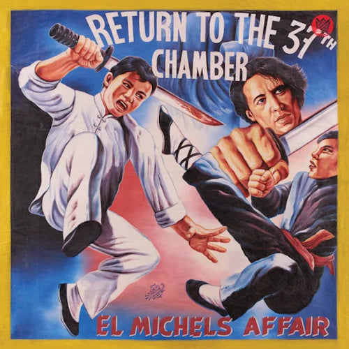 El Michels Affair - Return To The 37th Chamber - New CD